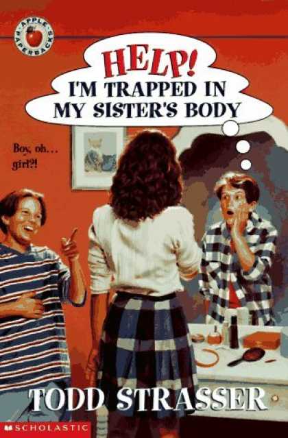 Bestselling Sci-Fi/ Fantasy (2006) - Help! I'm Trapped in My Sister's Body (Help! I'm Trapped (Paperback)) by Todd St