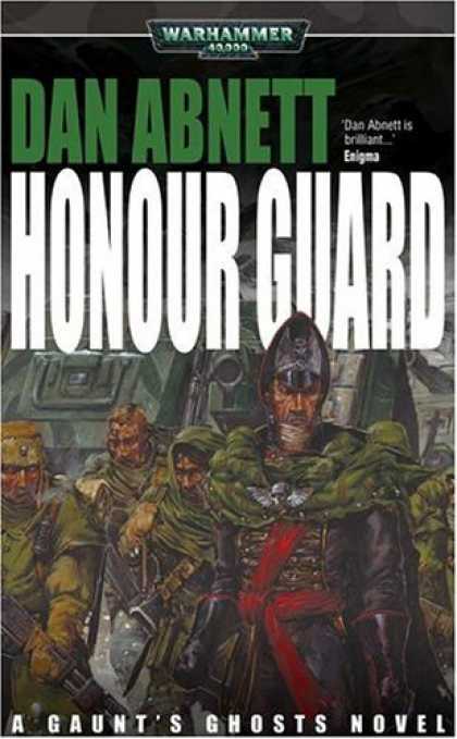 Bestselling Sci-Fi/ Fantasy (2006) - Honour Guard (Gaunt's Ghosts) by Dan Abnett