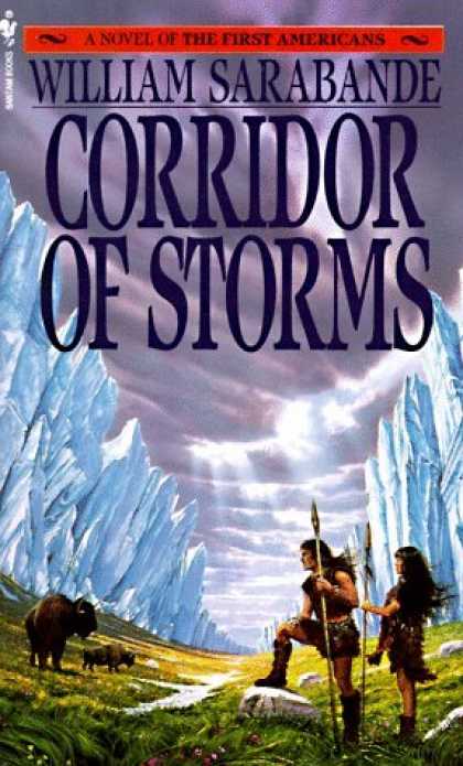 Bestselling Sci-Fi/ Fantasy (2006) - Corridor of Storms (First Americans Saga) by William Sarabande