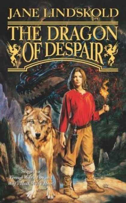 Bestselling Sci-Fi/ Fantasy (2006) - The Dragon of Despair (Wolf) by Jane Lindskold