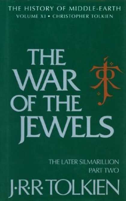 Bestselling Sci-Fi/ Fantasy (2006) - The War of the Jewels: The Later Silmarillion, Part Two (The History of Middle-E