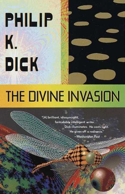 Bestselling Sci-Fi/ Fantasy (2006) - The Divine Invasion by Philip K. Dick