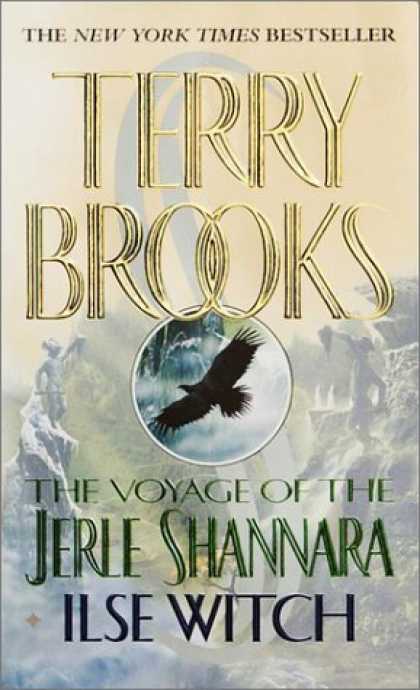 Bestselling Sci-Fi/ Fantasy (2006) - Ilse Witch (The Voyage of the Jerle Shannara, Book 1) by Terry Brooks