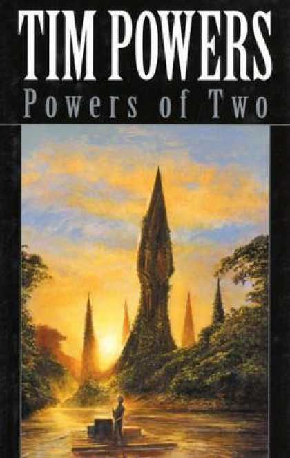 Bestselling Sci-Fi/ Fantasy (2006) - Powers of Two by Tim Powers