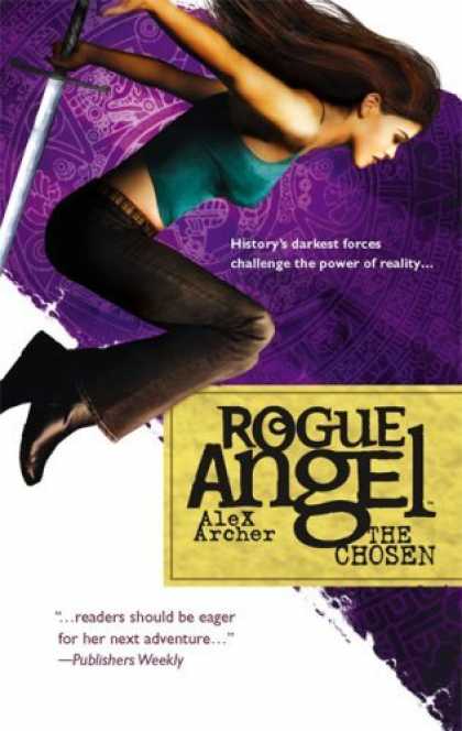 Bestselling Sci-Fi/ Fantasy (2006) - The Chosen (Rogue Angel) by Alex Archer