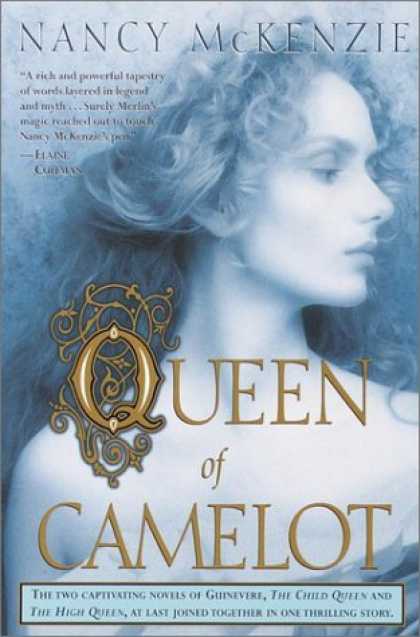 Bestselling Sci-Fi/ Fantasy (2006) - Queen of Camelot by Nancy Mckenzie