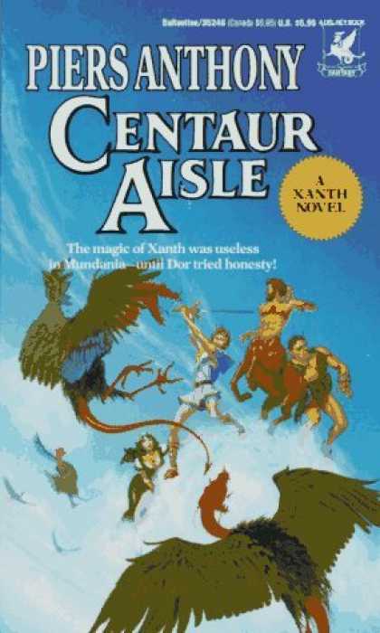 Bestselling Sci-Fi/ Fantasy (2006) - Centaur Aisle (Xanth Novels (Paperback)) by Piers Anthony