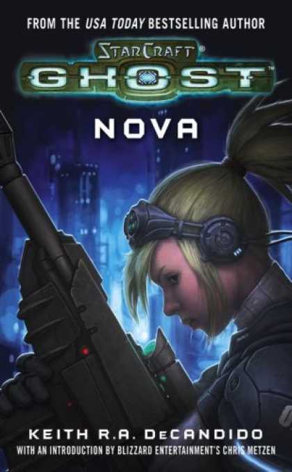 Bestselling Sci-Fi/ Fantasy (2006) - Nova (StarCraft Ghost) (Starcraft) by Blizzard Entertainment