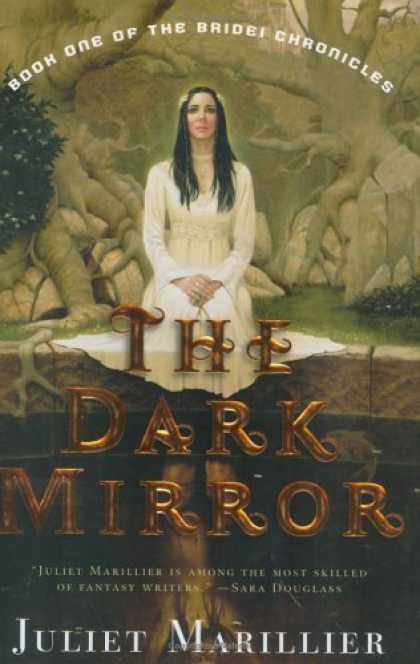 Bestselling Sci-Fi/ Fantasy (2006) - The Dark Mirror: Book One of the Bridei Chronicles by Juliet Marillier