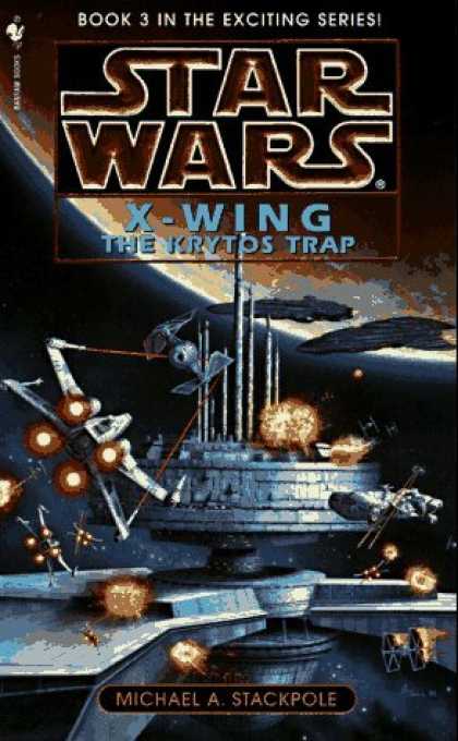 Bestselling Sci-Fi/ Fantasy (2006) - The Krytos Trap (Star Wars: X-Wing Series, Book 3) by Michael A. Stackpole