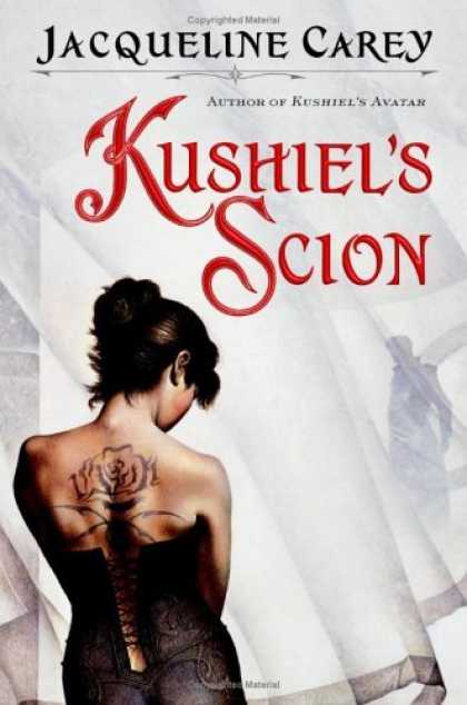 Bestselling Sci-Fi/ Fantasy (2006) - Kushiel's Scion by Jacqueline Carey