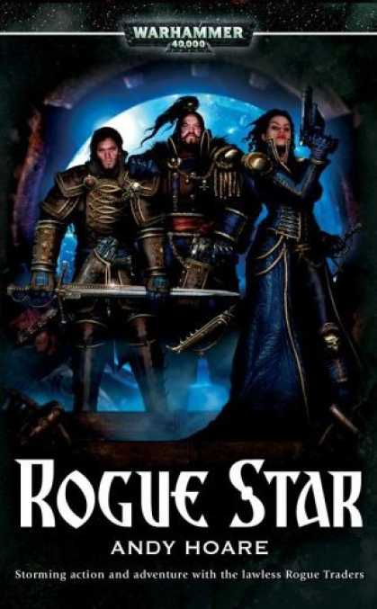 Bestselling Sci-Fi/ Fantasy (2006) - Rogue Star (War Hammer 40,000) by Andy Hoare