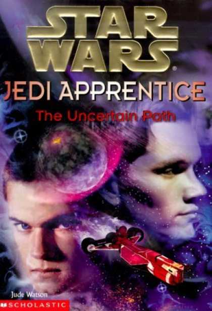 Bestselling Sci-Fi/ Fantasy (2006) - The Uncertain Path (Star Wars: Jedi Apprentice, Book 6) by Jude Watson