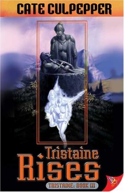 Bestselling Sci-Fi/ Fantasy (2006) - Tristaine Rises (Tristaine) by Cate Culpepper