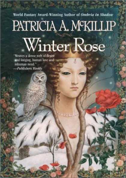 Bestselling Sci-Fi/ Fantasy (2006) - Winter Rose by Patricia A. McKillip