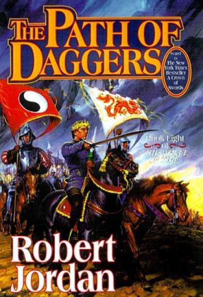 Bestselling Sci-Fi/ Fantasy (2006) - The Path of Daggers (The Wheel of Time, Book 8) by Robert Jordan