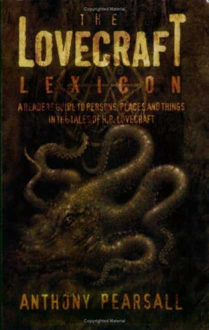 Bestselling Sci-Fi/ Fantasy (2006) - The Lovecraft Lexicon: A Reader's Guide to Persons, Places and Things in the Tal