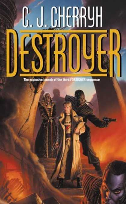 Bestselling Sci-Fi/ Fantasy (2006) - Destroyer (Foreigner Universe) by C. J. Cherryh