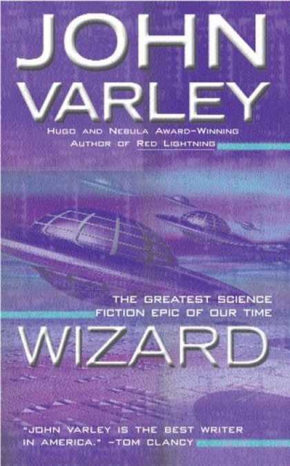 Bestselling Sci-Fi/ Fantasy (2006) - Wizard by John Varley