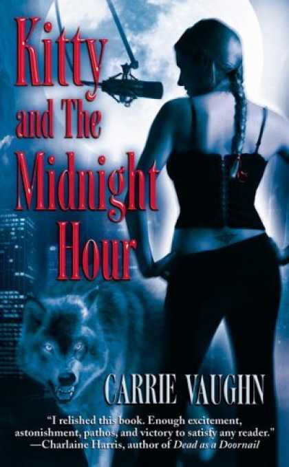 Bestselling Sci-Fi/ Fantasy (2006) - Kitty and the Midnight Hour by Carrie Vaughn