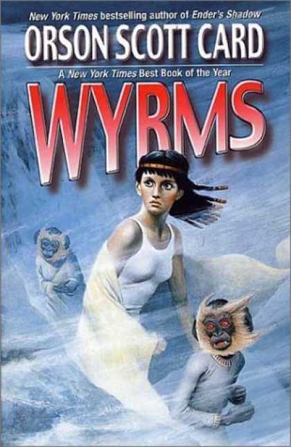 Bestselling Sci-Fi/ Fantasy (2006) - Wyrms by Orson Scott Card