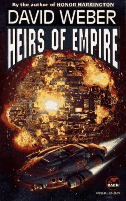 Bestselling Sci-Fi/ Fantasy (2006) - Heirs of Empire (Dahak Series) by David Weber