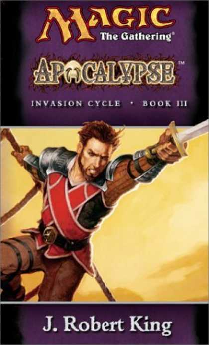 Bestselling Sci-Fi/ Fantasy (2006) - Apocalypse (Invasion Cycle, Book III) by J. Robert King