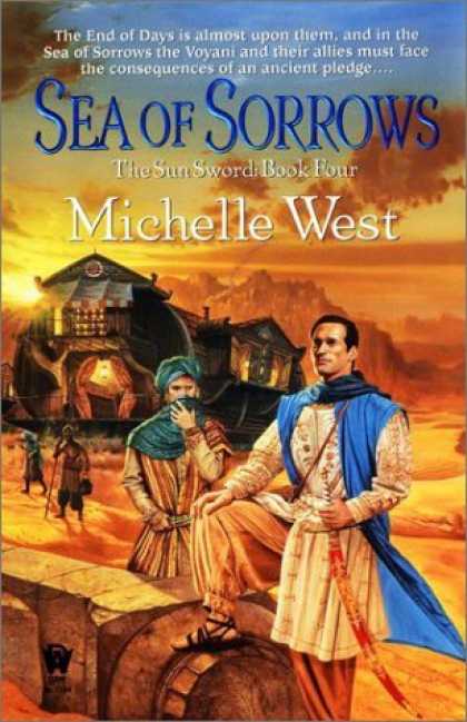 Bestselling Sci-Fi/ Fantasy (2006) - Sea of Sorrows (The Sun Sword, Book 4) by Michelle West