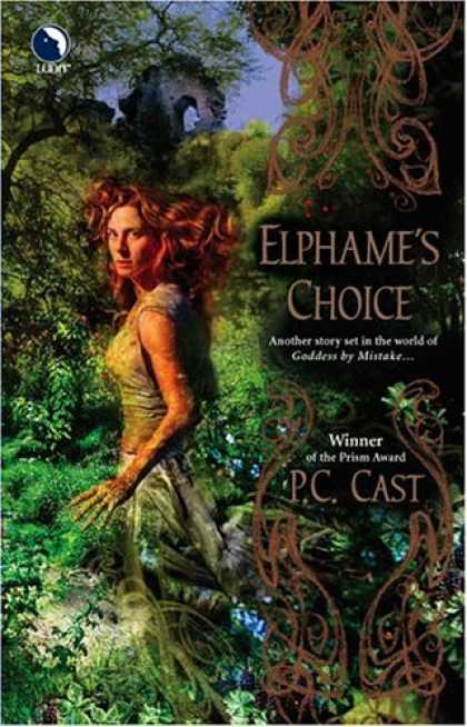 Bestselling Sci-Fi/ Fantasy (2006) - Elphame's Choice (Luna) by P.C. Cast