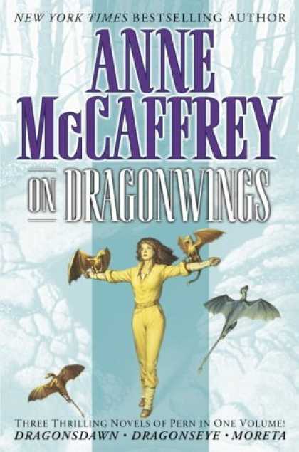 Bestselling Sci-Fi/ Fantasy (2006) - On Dragonwings by Anne Mccaffrey