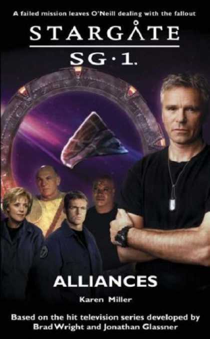 Bestselling Sci-Fi/ Fantasy (2006) - Alliances (Stargate Sg-1) by Karen Miller
