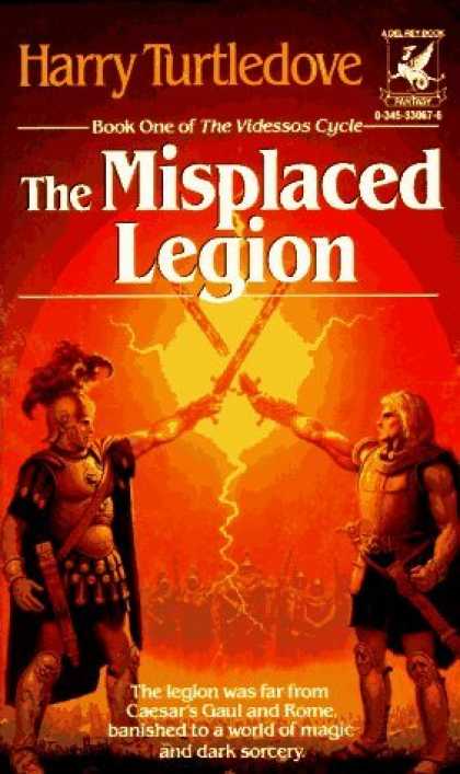 Bestselling Sci-Fi/ Fantasy (2006) - The Misplaced Legion by Harry Turtledove