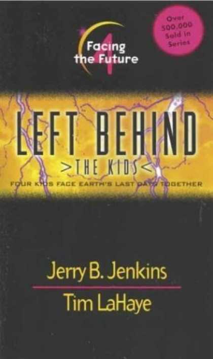 Bestselling Sci-Fi/ Fantasy (2006) - Facing the Future (Left Behind: The Kids #4) by Jerry B. Jenkins
