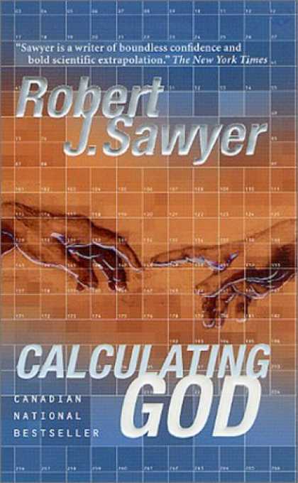 Bestselling Sci-Fi/ Fantasy (2006) - Calculating God by Robert J. Sawyer