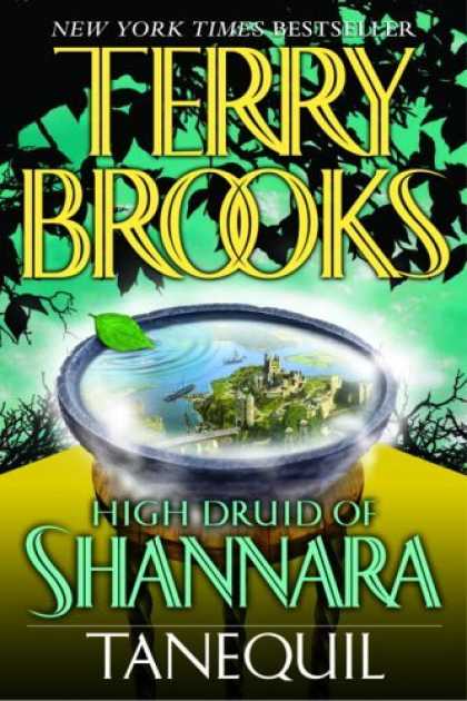 Bestselling Sci-Fi/ Fantasy (2006) - Tanequil (High Druid of Shannara, Book 2) by Terry Brooks