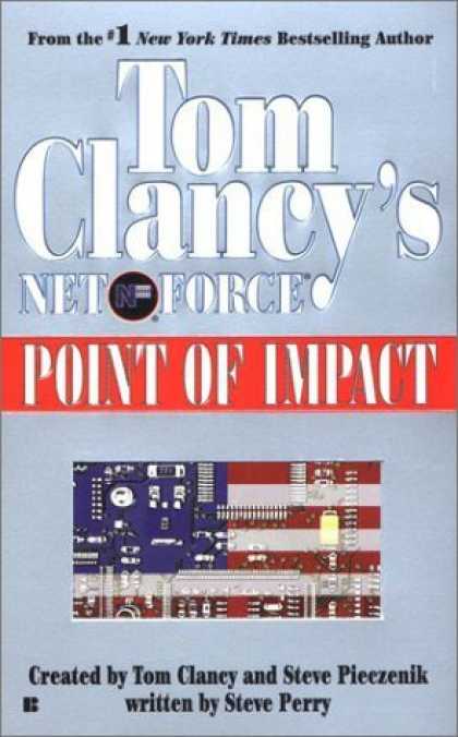 Bestselling Sci-Fi/ Fantasy (2006) - Tom Clancy's Net Force 05: Point of Impact (Net Force) by Tom Clancy