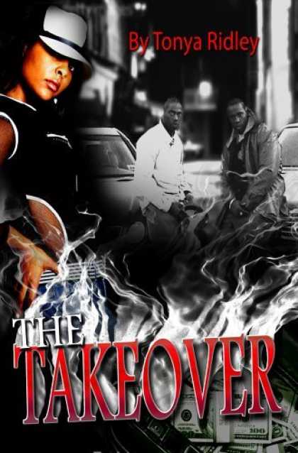 Bestselling Sci-Fi/ Fantasy (2006) - The Takeover by Tonya Ridley