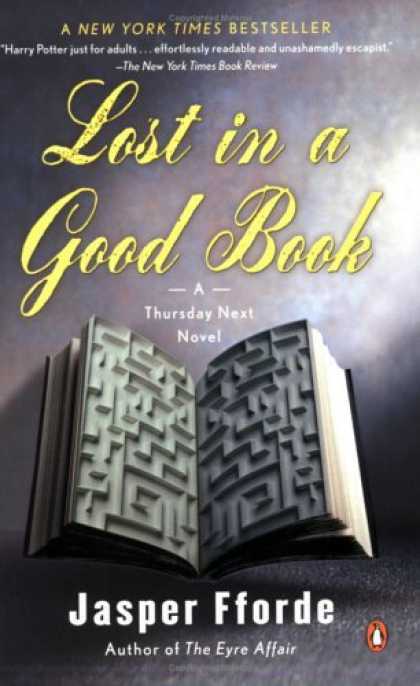 Bestselling Sci-Fi/ Fantasy (2006) - Lost in a Good Book (Thursday Next Novels) by Jasper Fforde