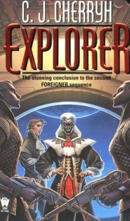 Bestselling Sci-Fi/ Fantasy (2006) - Explorer (Foreigner Universe) by C. J. Cherryh