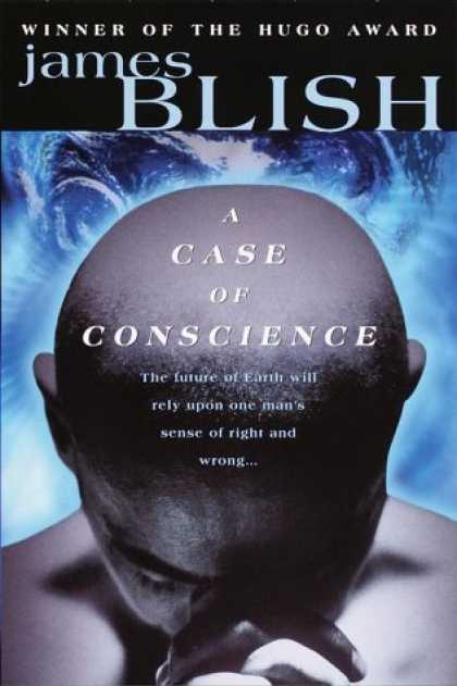 Bestselling Sci-Fi/ Fantasy (2006) - A Case of Conscience (Del Rey Impact) by James Blish