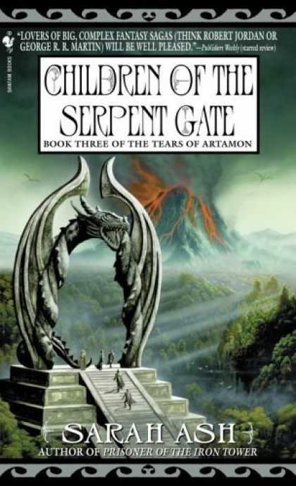 Bestselling Sci-Fi/ Fantasy (2006) - Children of the Serpent Gate: Book 3 of The Tears of Artamon (Tears of Artamon)