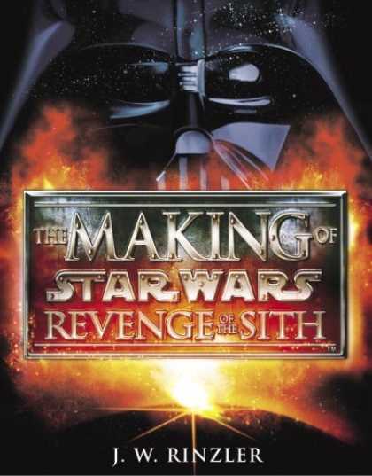 Bestselling Sci-Fi/ Fantasy (2006) - The Making of Star Wars, Episode III - Revenge of the Sith by Jonathan Rinzler