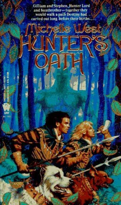 Bestselling Sci-Fi/ Fantasy (2006) - Hunter's Oath (Daw Book Collectors) by Michelle West