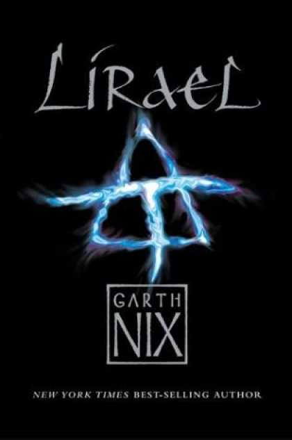 Bestselling Sci-Fi/ Fantasy (2006) - Lirael: Daughter of the Clayr (The Abhorsen Trilogy) by Garth Nix