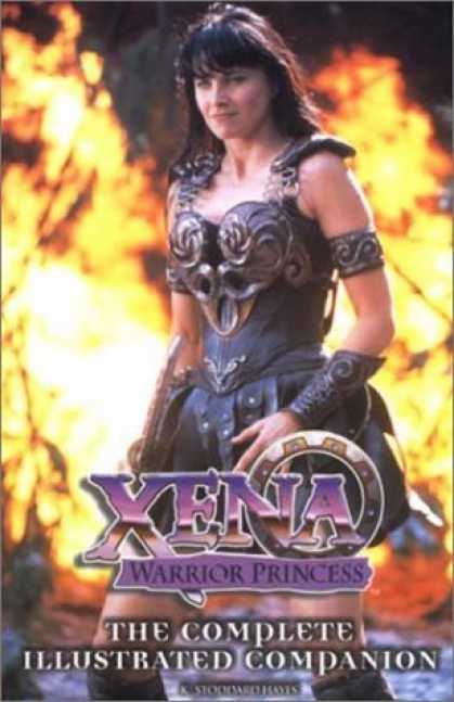 Bestselling Sci-Fi/ Fantasy (2006) - Xena Warrior Princess: Complete Illustrated Companion by K. Stoddard Hayes