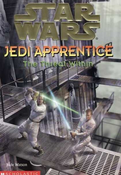 Bestselling Sci-Fi/ Fantasy (2006) - The Threat Within (Star Wars: Jedi Apprentice, Book 18) by Jude Watson