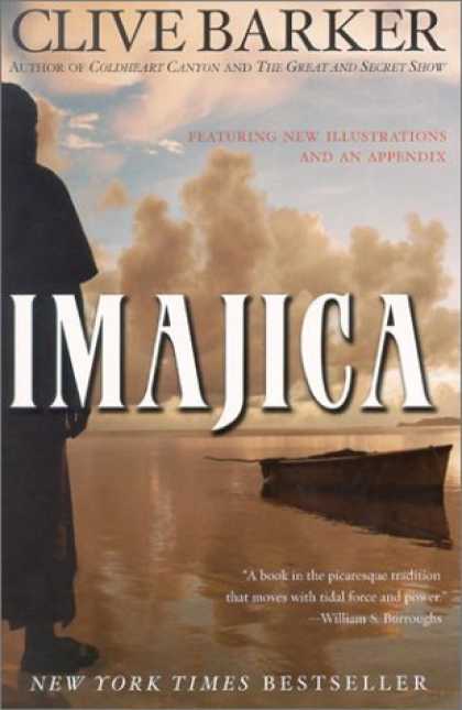 Bestselling Sci-Fi/ Fantasy (2006) - Imajica: Featuring New Illustrations and an Appendix by Clive Barker