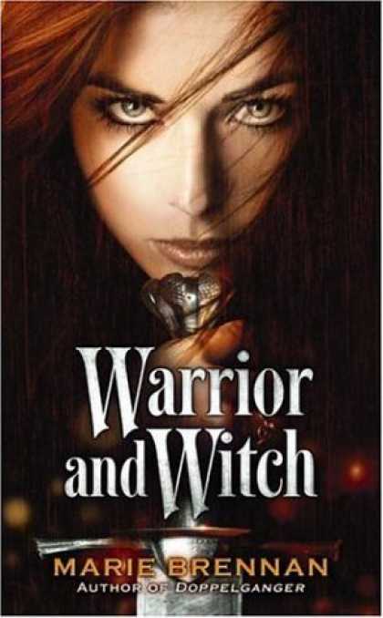 Bestselling Sci-Fi/ Fantasy (2006) - Warrior and Witch by Marie Brennan
