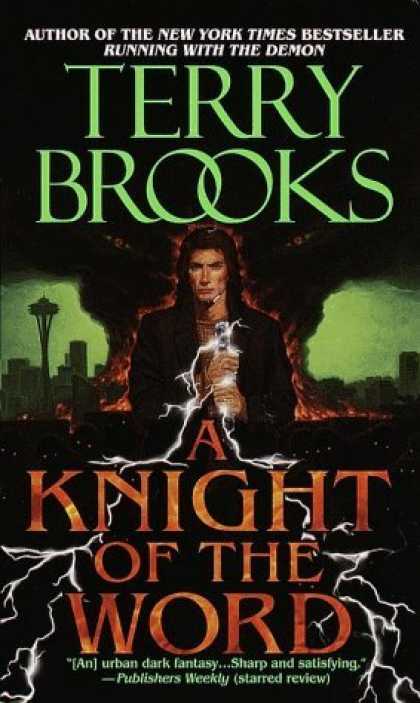 Bestselling Sci-Fi/ Fantasy (2006) - A Knight of the Word (The Word and the Void Trilogy, Book 2) by Terry Brooks