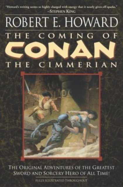 Bestselling Sci-Fi/ Fantasy (2006) - The Coming of Conan the Cimmerian (Conan of Cimmeria, Book 1) by Robert E. Howar